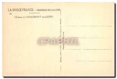 Castelo de Chaumont-sur-Loire — A Doce França - Castelos da Loire — Édition d'Art YVON, Paris — Verso