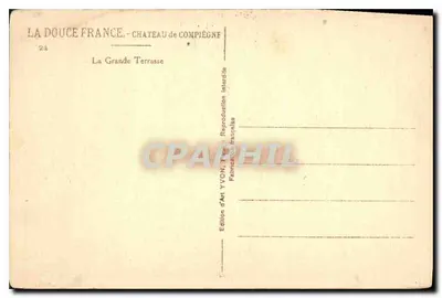 Castelo de Compiègne — A Grande Terrasse — Edição de Arte YVON — Verso
