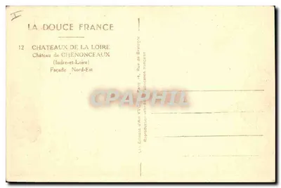 Zamek Chenonceau — Façada Północno-Wschodnia — Wydawnictwo Sztuk Yvon, Paryż — Rewers