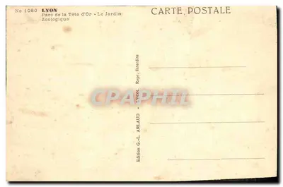 Parco della Tête d'Or - Il Giardino Zoologico — Lione — Edizione G.-L. Arlaud, n° 1080 — Verso