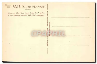 Cluny - O Velho Poço — Século XV — Edição de Arte YVON, Paris, série 12 n°235 — Verso