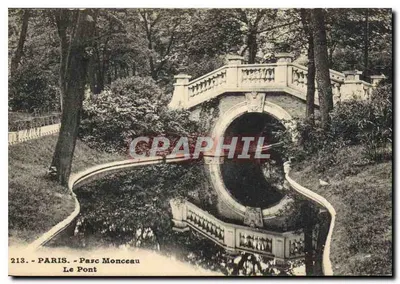 Paris - Parc Monceau - Le Pont — n° 213
