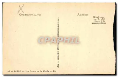 Las Gorges de la Chiffa — Blida — Editor Lévy & Neurdein Réunis, n° 146 — Reverso