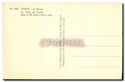 Paryż... spacerem — Pałac Chaillot — Praca MM. Boileau, Carlu i Azéna — Wydawnictwo Art Yvonn, Paryż — Rewers