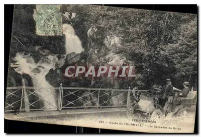 Les Pyrénées — Route du Tourmalet — Les Cascades de Gripp — n° 281