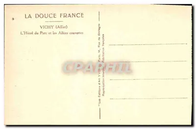 Vichy (Allier) — Hotel du Parc i zakryte aleje — Wydawnictwo Sztuki Vichy — Rewers