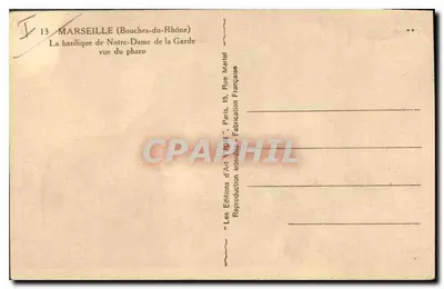 Marseille (Bouches-du-Rhône) — De basiliek van Onze Lieve Vrouwe van de Wachtpost gezien vanaf de lantaarn — Les Éditions d'Art Interdéch. — Achterkant