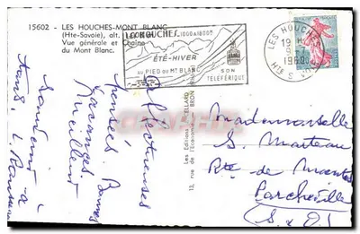 Les Houches - Mont Blanc — Ogólny widok i łańcuch Mont Blanc — Wyd. de l'Économie, n°15602 — Rewers