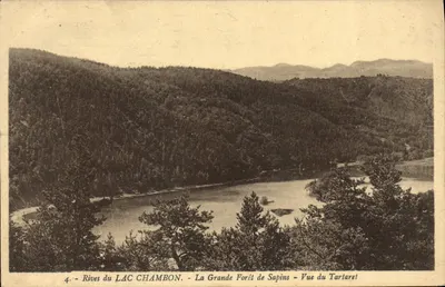 Raias do Lago Chambon — A Grande Floresta de Pinheiros — Vista do Tartaret