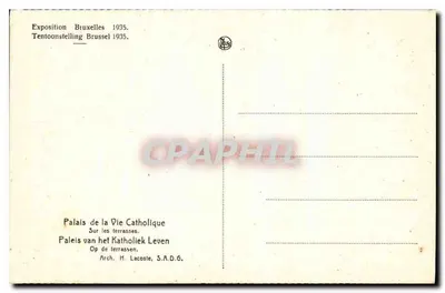 Palácio da Vida Católica — Exposição de Bruxelas 1935 — Arch. H. Lacoste, S.A.D.G. — Verso