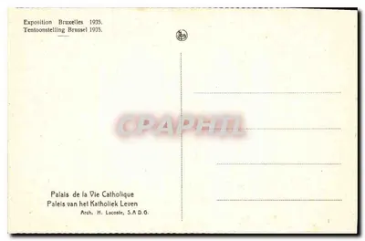 天主教生活宫——1935年布鲁塞尔博览会——建筑师H. Lacoste，S.A.D.G. — 背面