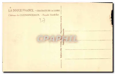 Chenonceaux — Façada Północno-Wschodnia — Wydawnictwo Art YVON — Rewers