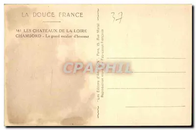 Chambord — A escada principal — Les Éditions d'Art 'La Douce France' — Verso