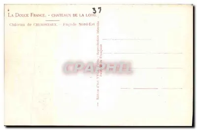 Zamek Chenonceaux — Façada Północno-Wschodnia — Wydawnictwo Art YvVon — Rewers