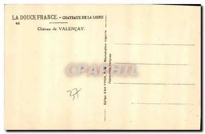 Castillo de Valençay — La dulce Francia - Castillos del Loira — Edición de Arte YVON, n°61 — Reverso