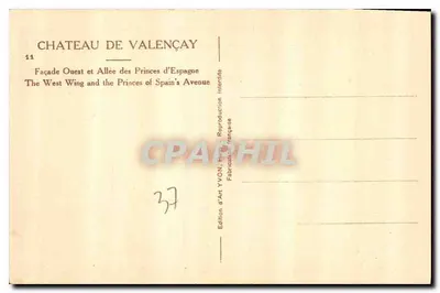 Zamek Valençay — Façada Zachodnia i Aleja Przywódców Hiszpanii — Wydawnictwo Art YVON, Francja — Rewers