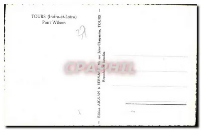 Tours (Indre-et-Loire) — Ponte Wilson — Edição AIGNAN & BERNARD — Verso