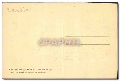 Abadia de HAUTECOMBE — O Santuário e o Túmulo de Aymon o Pacífico — Verso