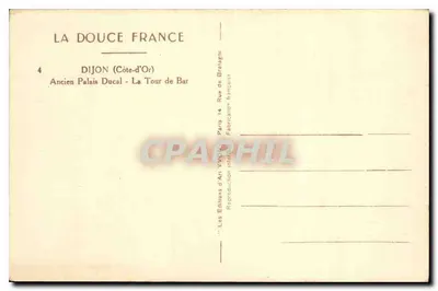 Dijon (Côte-d'Or) — Stare Pałacowe Zamek - Wieża Bar — Les Éditions d'Art de Bralagné — Rewers