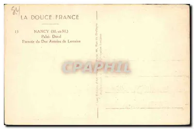 Nancy — Portería del Duque Antoine de Lorena — La Bella Francia — Reverso