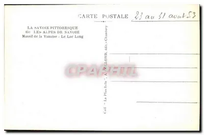 Lac Long - Massif de la Vanoise — Les Alpes de Savoie — editor A. Collomb — Verso