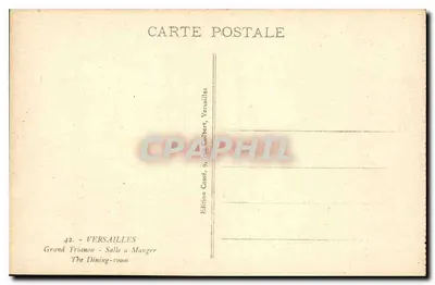 Grote Trianon - Eetzaal — Uitgave Cassé, 9, rue Colbert, Versailles — Achterkant