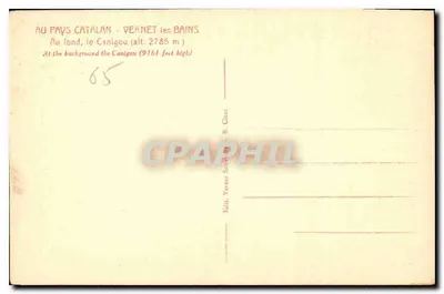 Vernet-les-Bains — W tle Canigou (wys. 2785 m) — Wyd. Vernet Sotin - B. Clarc — Rewers