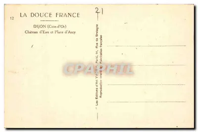Zamek Wody i Plac Arcy — Dijon (Côte-d'Or) — Wydawnictwo Sztuki Yvon, Paryż — Rewers