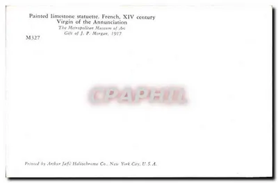 Statuetka Matki Boskiej z Oznajmieniem — XIV wiek — wydawca Arthur Jaffé Heliochrome Co., Nowy Jork — Rewers
