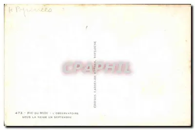 Pic du Midi — Obserwatorium pod śniegiem — Wydawnictwo Labourd z Tuluzy, n° 473 — Rewers