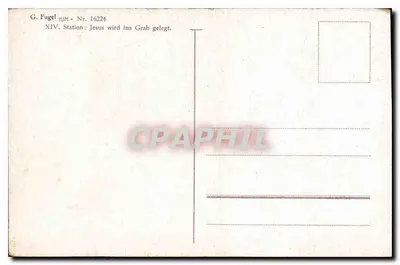 Ostatnia Stacja — XIV. Stacja: Jezus pochowany — G. Fugel, seria 16224 — Rewers