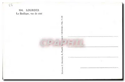 Lourdes — La Basilique, vue de côté — Éd. Éd. Lux — Rewers