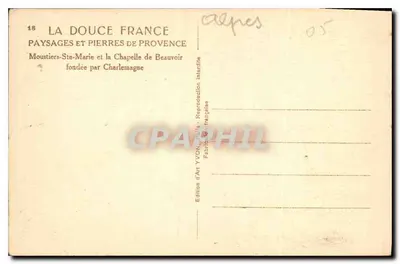 Moustiers-Sainte-Marie et la Chapelle de Beauvoir — fondée par Charlemagne — Édition d'Art YVON, Paris — Verso