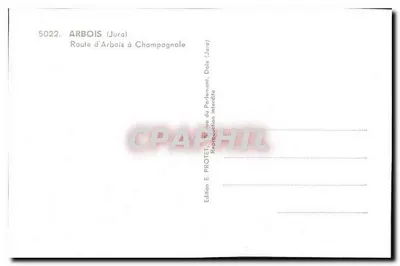 Estrada de Arbois a Champagnole — Jura — Edição E. PROTET — Verso