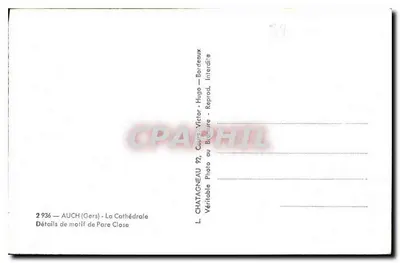Auch (Gers) - A Catedral — Detalhes do motivo de Pare Close — L. Chatagneau — Verso