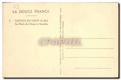 Gorges du Loup — La Route des Gorges à Gourdon — Éditions d'Art Yvonne, Paris — Rewers