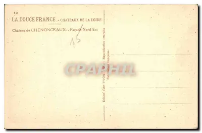 Zamek Chenonceau — Façade Nord-Est — Wydawnictwo Sztuki YVON — Rewers