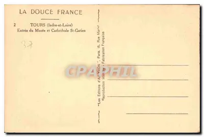 Tours — Wejście do Muzeum i Katedry Świętego Gatiana — La Douce France — Rewers