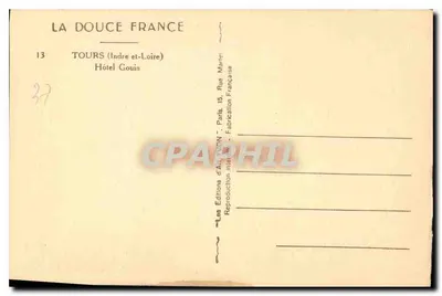 Hotel Gouin — Tours (Indre-et-Loire) — Wydawnictwo Sztuki 'La Douce France' — Rewers