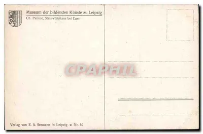 Ch. Palmié, Steinwirtshaus perto de Eger — Museu de Belas Artes de Leipzig — Editor E. A. Seemann, n° 50 — Verso