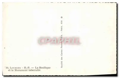Lourdes — La Basilica e il Monumento interalleato — Società delle Carte Postali A.P.A., Albi — Verso