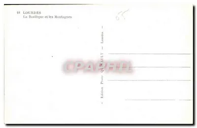 Lourdes — La Basilique et les Montagnes — Édition Quinault — Verso