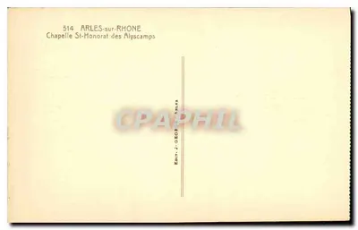 Kaplica św. Honorata w Alyscamps — Arles-sur-Rhône — Wydawca J. George — Rewers
