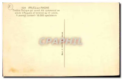 Teatro Antigo de Arles — Arles-sur-Rhône — Editor J. GEORGE — Verso