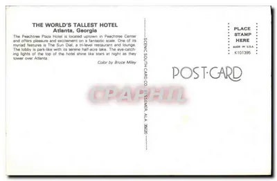 O Peachtree Plaza Hotel — Atlanta, Georgia — Scenic South Card Co. — Verso