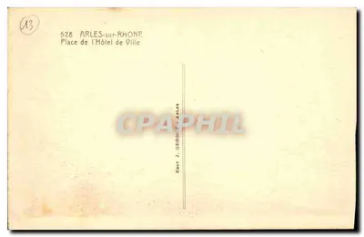 Place de l'Hôtel de Ville — Arles-sur-Rhône — Edit. J. GEORON, Arles — Rewers
