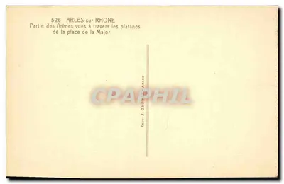 Arles-sur-Rhône — Część aren z widoku przez lipy na placu Major — Édit. J. GEORGES Arles — Rewers