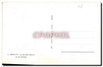 Menton - Le Jardin Public et les Hôtels — C.A.P. (49) — Paris — Verso