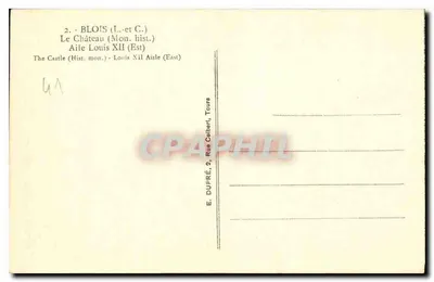Castelo de Blois — Ala de Luís XII (Leste) — E. DUPRÉ, Tournes — Verso