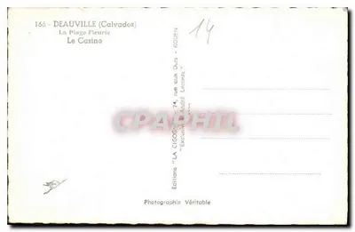 Deauville (Calvados) — A Praia Florida, O Casino — Edições Véritable — Verso